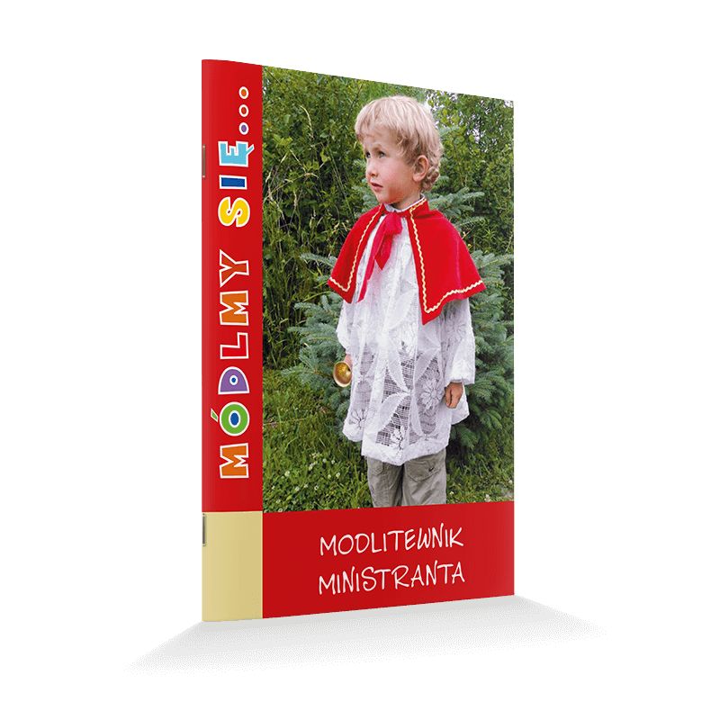 Modlitewnik ministranta - MODLITEWNIKI - Modlitewnik ministranta