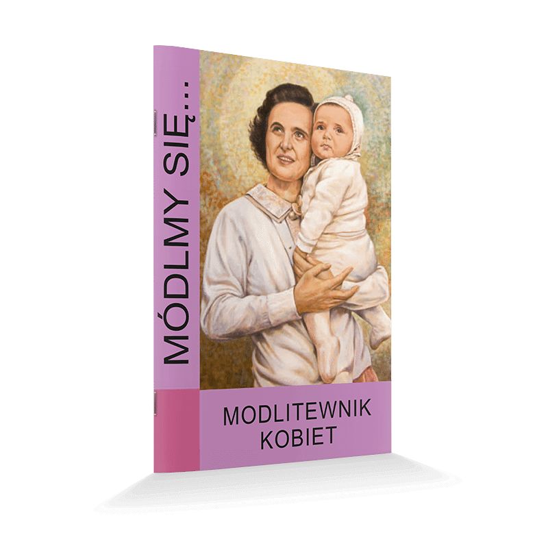 Modlitewnik kobiet - MODLITEWNIKI - Modlitewnik kobiet