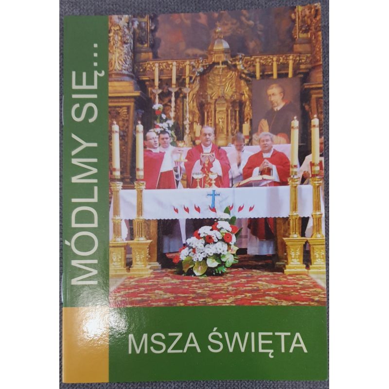 Modlitewnik Msza Święta - MODLITEWNIKI - Modlitewnik Msza Święta
