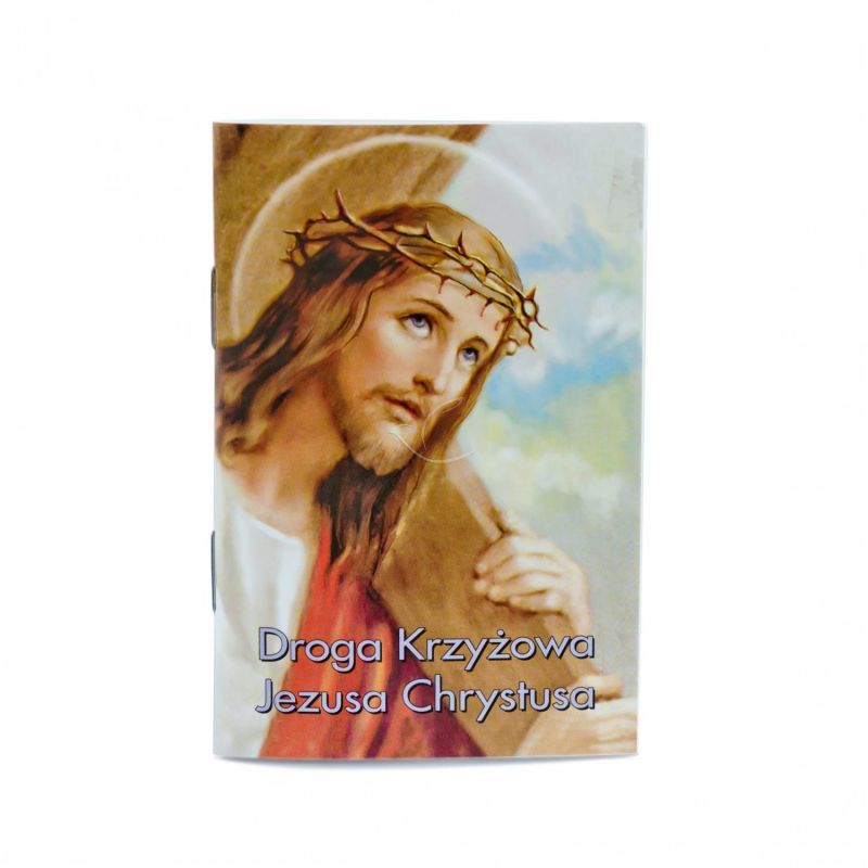 Książeczka - Droga Krzyżowa Jezusa Chrystusa (1) - KSIĄŻKI, ROZWAŻANIA -  DROGA KRZYŻOWA - Książeczka - Droga Krzyżowa Jezusa Chrystusa (1)
