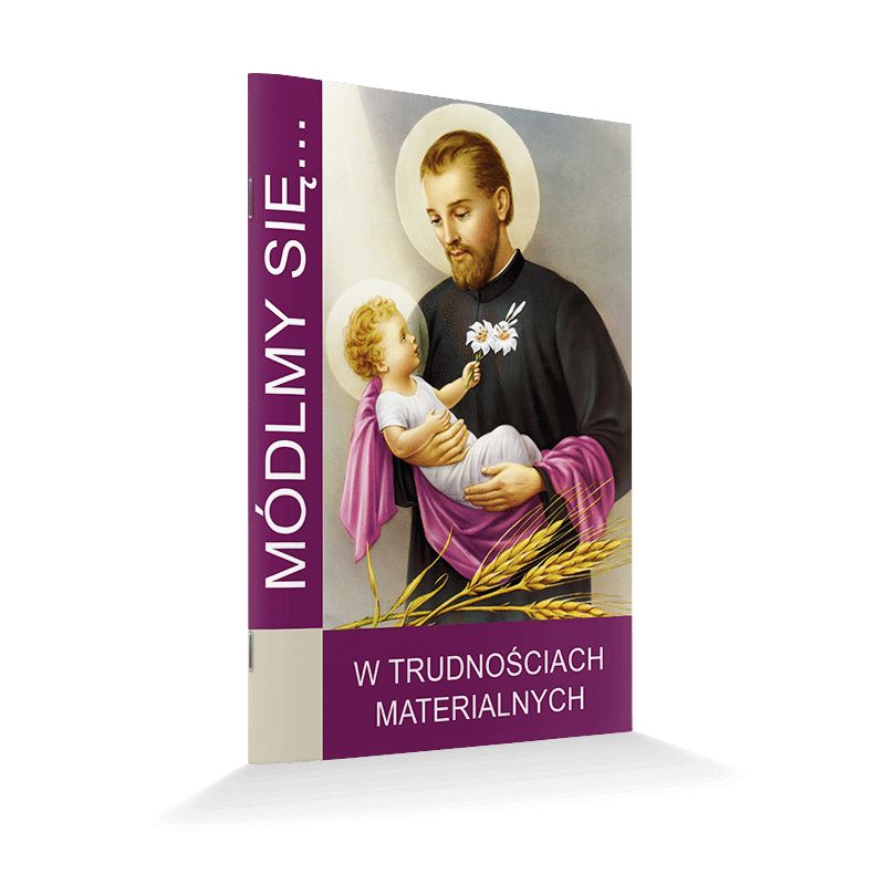 Modlitewnik W trudnościach materialnych - MODLITEWNIKI - Modlitewnik W trudnościach materialnych