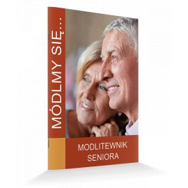 Modlitewnik seniora - MODLITEWNIKI