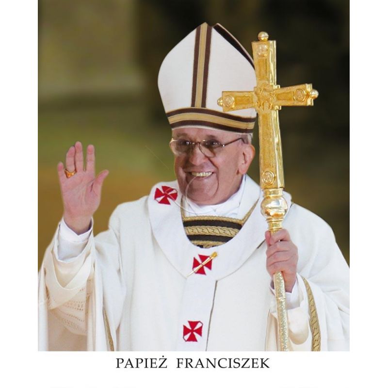 Obrazek 20x25 - Papież Franciszek - OBRAZY RELIGIJNE - Obrazek 20x25 - Papież Franciszek