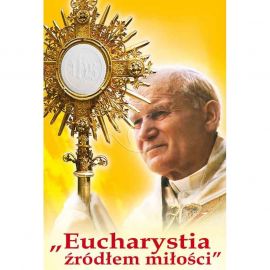 Plakat – Eucharystia źródłem miłości - Święci i Błogosławieni