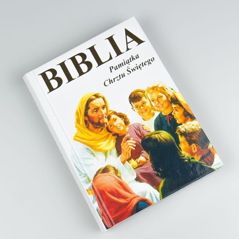 Biblia w obrazkach dla najmłodszych - Pamiątka Chrztu Świętego - Pismo święte, biblia - Biblia w obrazkach dla najmłodszych - Pamiątka Chrztu Świętego