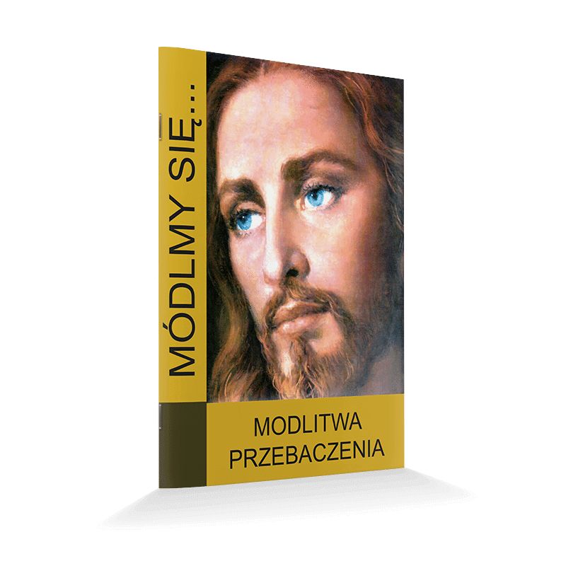 Modlitewnik Modlitwa Przebaczenia - MODLITEWNIKI - Modlitewnik Modlitwa Przebaczenia
