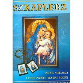 Modlitewnik Szkaplerz Znak Miłości i Obecności Matki Bożej - MODLITEWNIKI