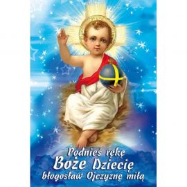 Plakat Bożonarodzeniowy - Podnieś rękę Boże Dziecię błogosław ojczyznę miłą - Plakaty Bożonarodzeniowe