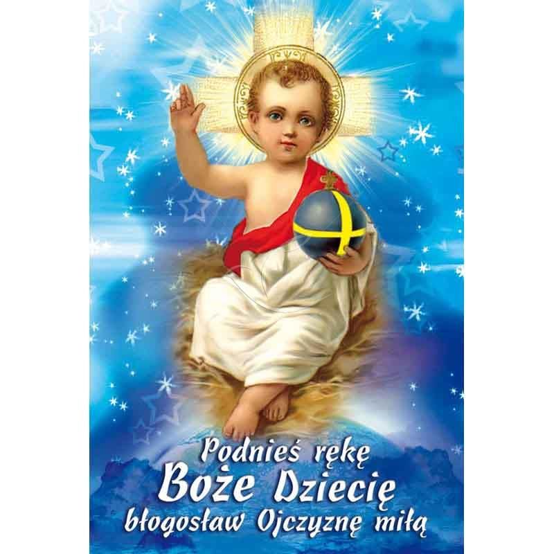 Plakat Bożonarodzeniowy - Podnieś rękę Boże Dziecię błogosław ojczyznę miłą - Plakaty Bożonarodzeniowe - Plakat Bożonarodzeniowy - Podnieś rękę Boże Dziecię błogosław ojczyznę miłą