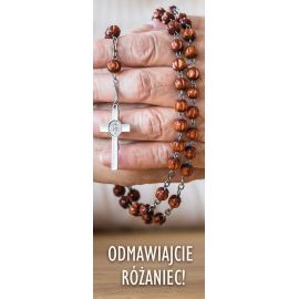 Baner na różaniec święty Odmawiajcie różaniec (2) - Nabożeństwo różańcowe