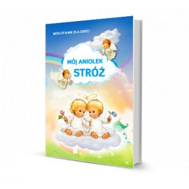 Modlitewnik dla dzieci - Mój Aniołek Stróż - Książki religijne dla dzieci - zdjęcie 2 - Modlitewnik dla dzieci - Mój Aniołek Stróż