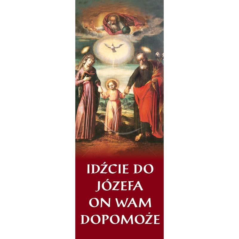 Baner - idźcie do Józefa on wam dopomoże - Banery Św. Józef - Baner - idźcie do Józefa on wam dopomoże