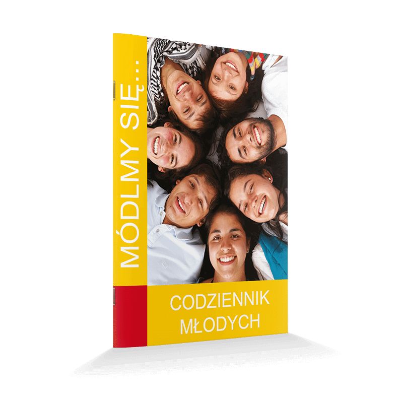 Módlmy się… Codziennik Młodych - MODLITEWNIKI - Módlmy się… Codziennik Młodych