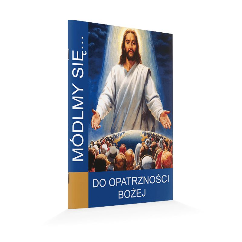 Modlitewnik Do Opatrzności Bożej - MODLITEWNIKI - Modlitewnik Do Opatrzności Bożej