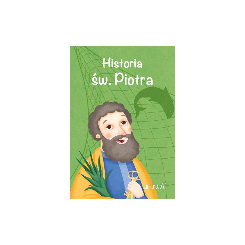 Historia św. Piotra - UROCZYSTOŚĆ ŚWIĘTYCH APOSTOŁÓW PIOTRA I PAWŁA - Historia św. Piotra