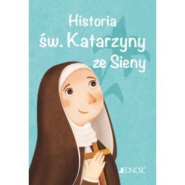 Historia św. Katarzyny ze Sieny - Książki religijne dla dzieci