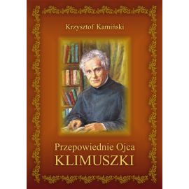 Przepowiednie Ojca Klimuszki - KSIĄŻKI RELIGIJNE