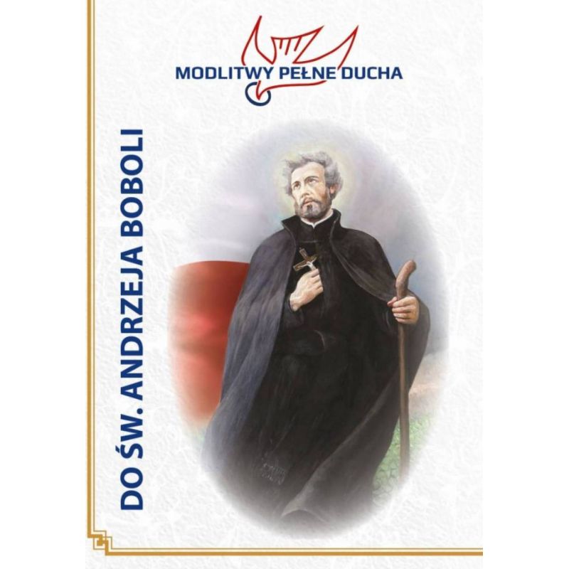 Modlitewnik Święty Andrzej Bobola - MODLITEWNIKI - Modlitewnik Święty Andrzej Bobola
