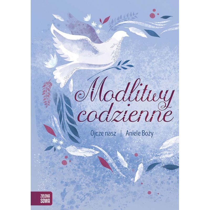 Modlitewnik Modlitwy codzienne. Ojcze nasz, Aniele Boży - MODLITEWNIKI - Modlitewnik Modlitwy codzienne. Ojcze nasz, Aniele Boży