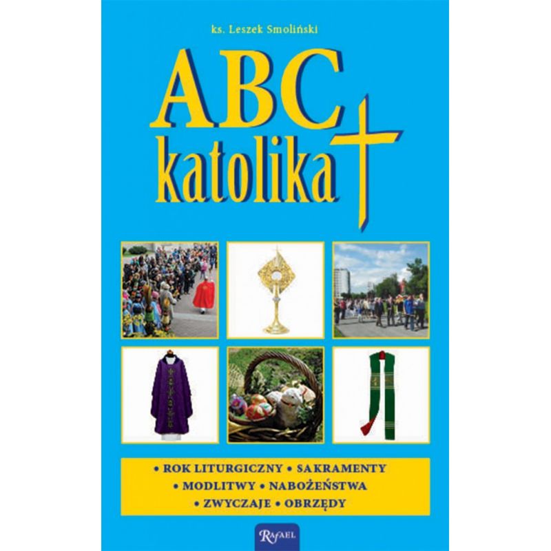 Książka ABC katolika - Modlitewniki - Książka ABC katolika