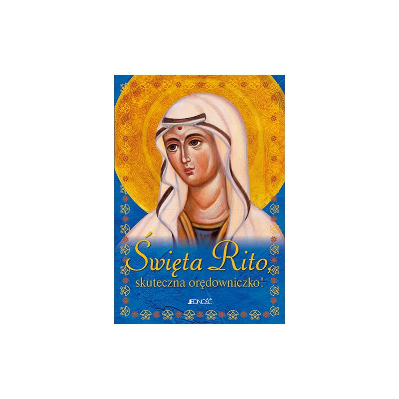 Święta Rito, skuteczna orędowniczko! (modlitewnik+ tekturka z medalikiem św. Rity) - MODLITEWNIKI - Święta Rito, skuteczna orędowniczko! (modlitewnik+ tekturka z medalikiem św. Rity)