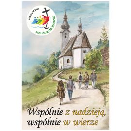 Pielgrzymi Nadziei - Plakat z hasłem roku na Rok Duszpasterski 2024/2025 - Jubileusz 2025 (Pielgrzymi Nadziei)