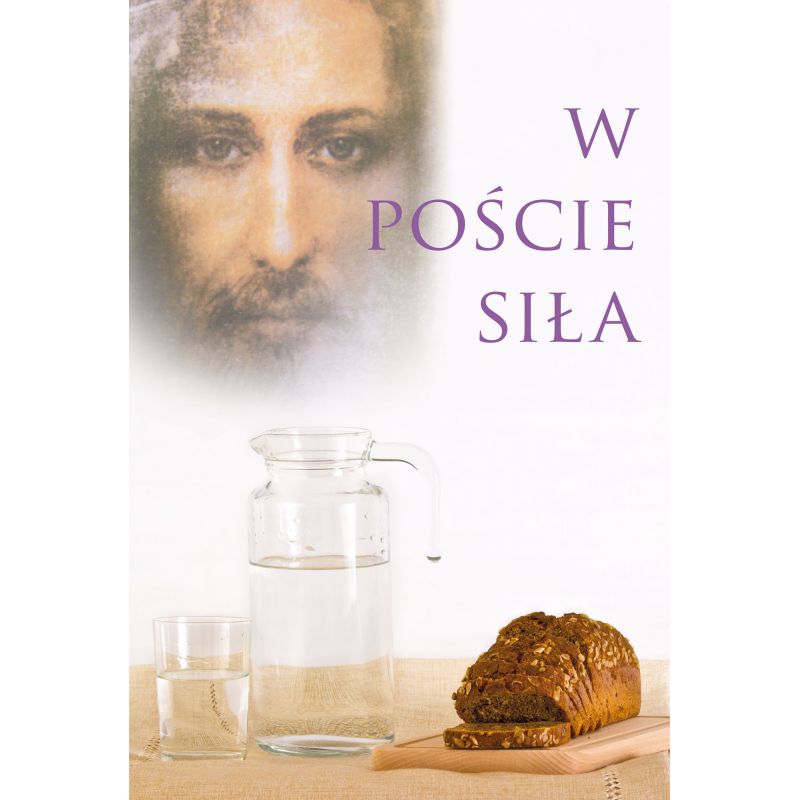 Plakat W poście siła - PLAKATY - Plakat W poście siła