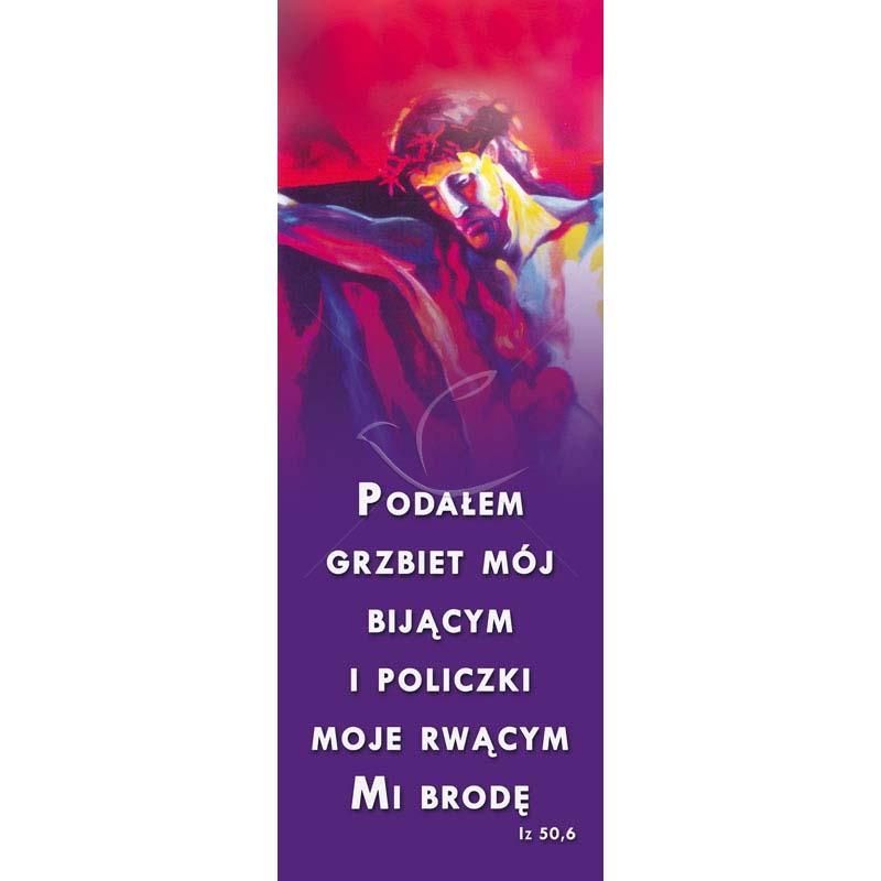 Baner - Podałem grzbiet mój bijącym ... - Wielki Post - Baner - Podałem grzbiet mój bijącym ...