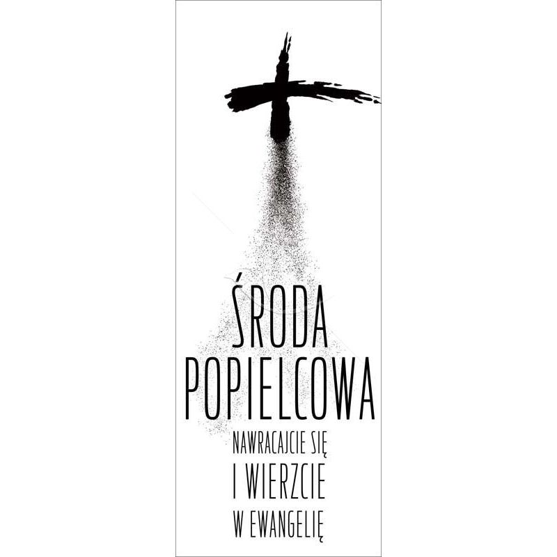 Baner - Środa Popielcowa - Wielki Post - Baner - Środa Popielcowa