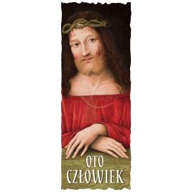 Baner Wielkanocny - Oto człowiek - Wielki Post