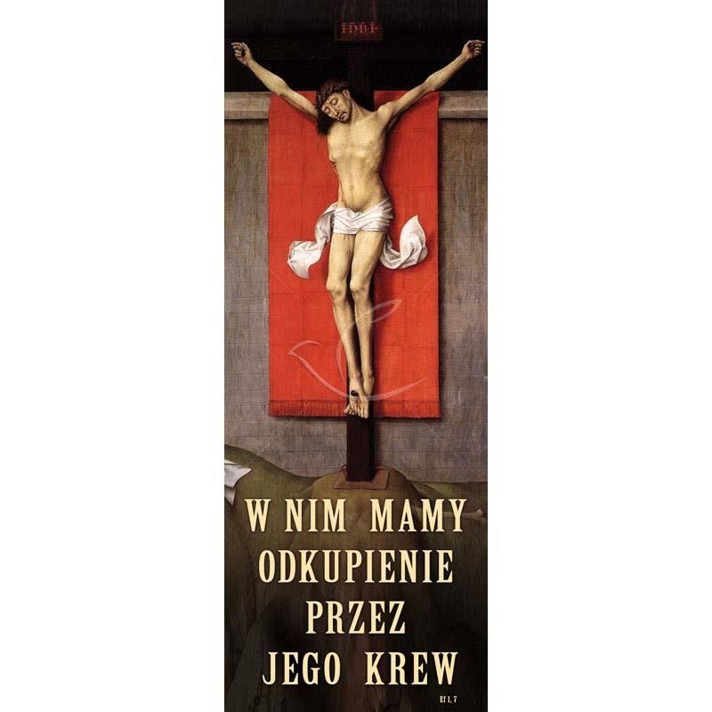 Baner Wielkanocny - W nim mamy odkupienie przez jego krew - Wielki Post - Baner Wielkanocny - W nim mamy odkupienie przez jego krew