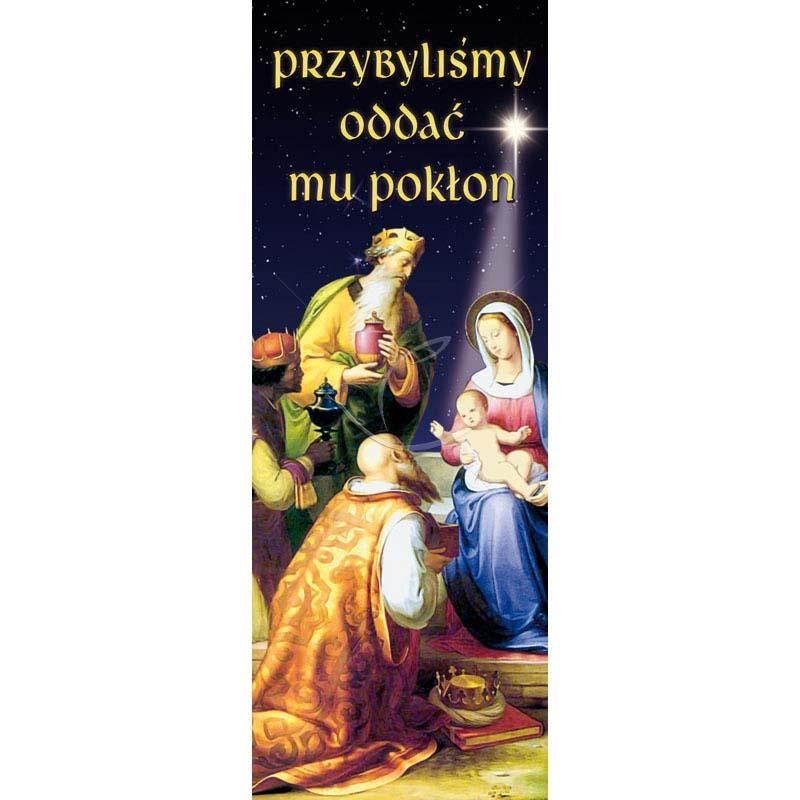 Baner Bożonarodzeniowy - Przybyliśmy oddać mu pokłon - Boże Narodzenie - Baner Bożonarodzeniowy - Przybyliśmy oddać mu pokłon