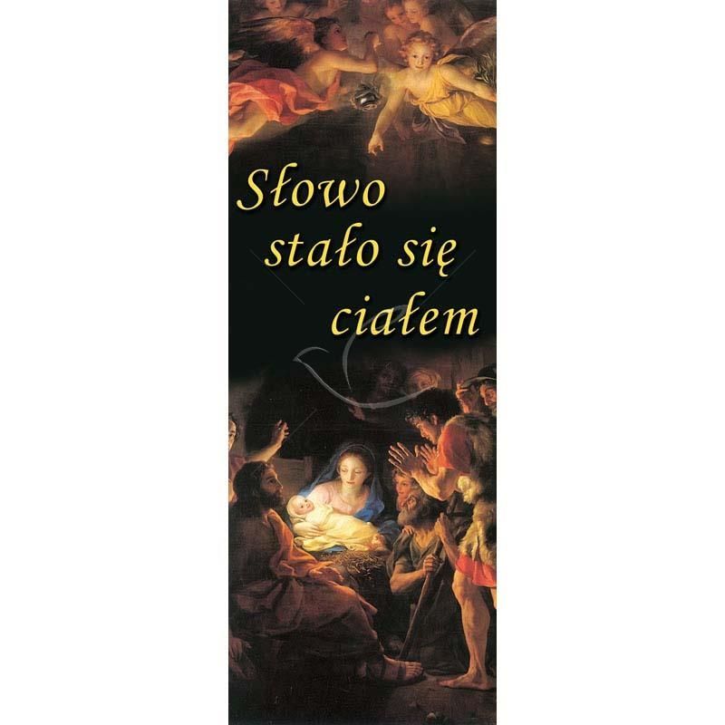 Baner Bożonarodzeniowy - Słowo stało się ciałem - Boże Narodzenie - Baner Bożonarodzeniowy - Słowo stało się ciałem