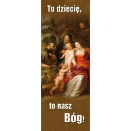Baner Bożonarodzeniowy - To dziecię, to nasz Bóg! - Boże Narodzenie