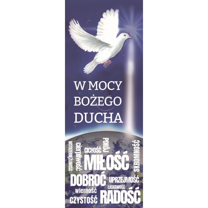 Baner - W Mocy Bożego Ducha - Zesłanie Ducha Świętego - Baner - W Mocy Bożego Ducha