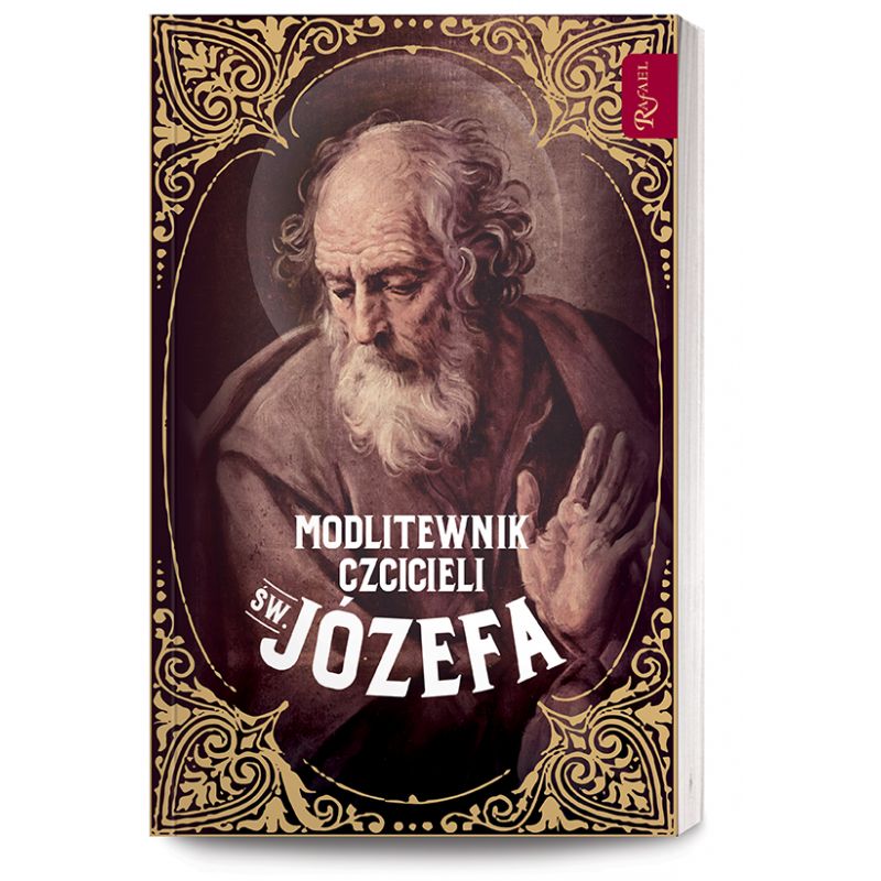 Modlitewnik czcicieli św Józefa - MODLITEWNIKI - Modlitewnik czcicieli św Józefa