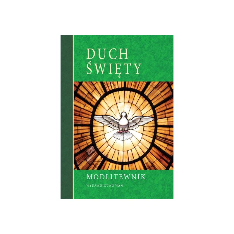 Modlitewnik - Duch Święty - MODLITEWNIKI - Modlitewnik - Duch Święty