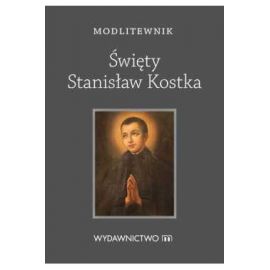 Modlitewnik - Święty Stanisław Kostka - MODLITEWNIKI