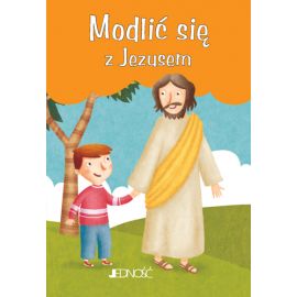 Modlić się z Jezusem - Książki religijne dla dzieci
