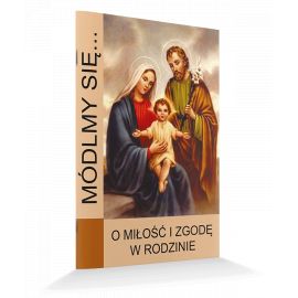Módlmy się... O miłość i zgodę w rodzinie - Modlitewniki