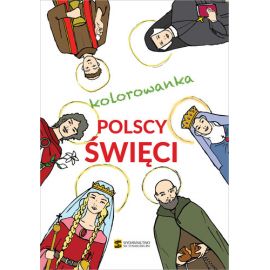 Polscy święci – kolorowanka - Książki religijne dla dzieci