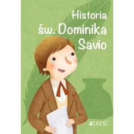 Historia św. Dominika Savio - Książki religijne dla dzieci