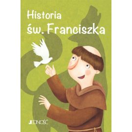 Historia św. Franciszka - Książki religijne dla dzieci