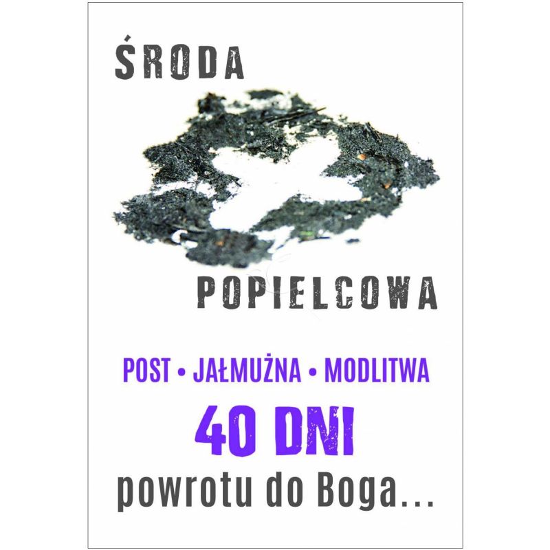 Plakat religijny - Środa Popielcowa (8) - PLAKATY - Plakat religijny - Środa Popielcowa (8)