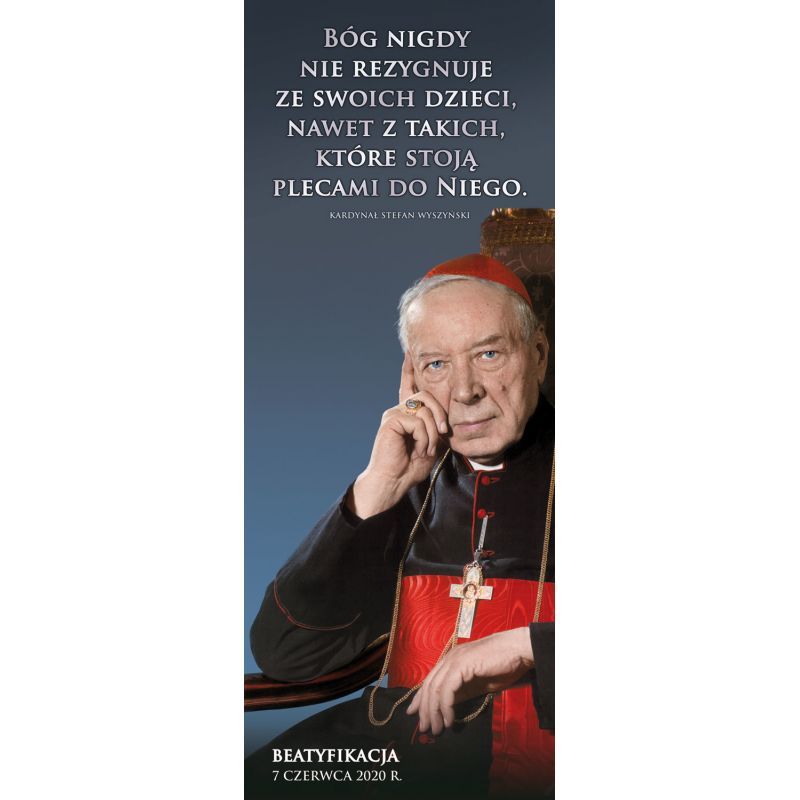 Baner Kardynał Stefan Wyszyński - Baner Kardynał Stefan Wyszyński - Baner Kardynał Stefan Wyszyński
