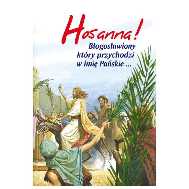Plakat religijny – Hosanna!  (44) - Plakaty wielkanocne - Plakat religijny – Hosanna!  (44)